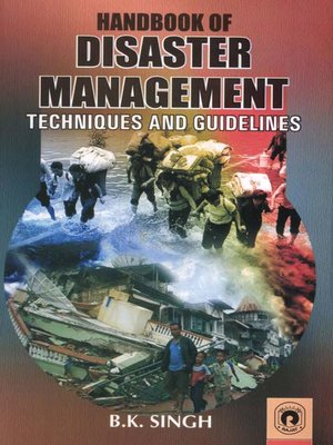 cover image of Handbook of Disaster Management Techniques and Guidelines